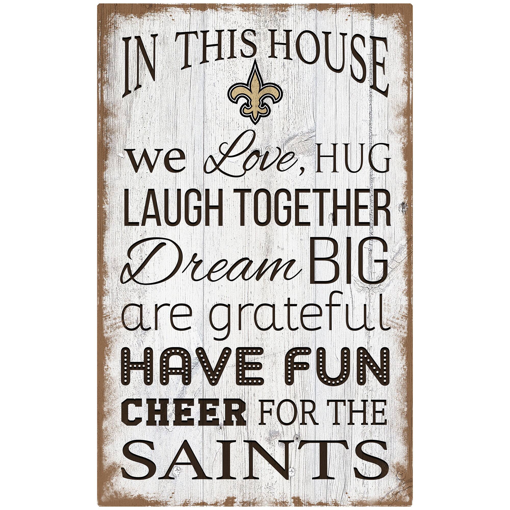 New Orleans Saints 11'' x 19'' Team In This House Sign