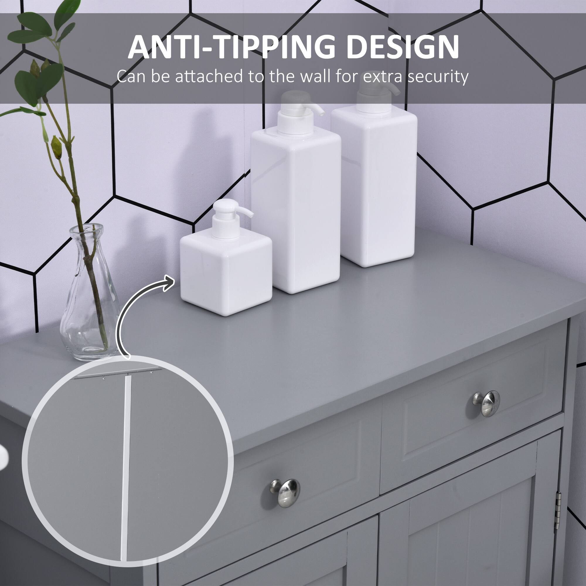 ANTI-TIPPING DESIGN
Can be attached to the wall for extra security
