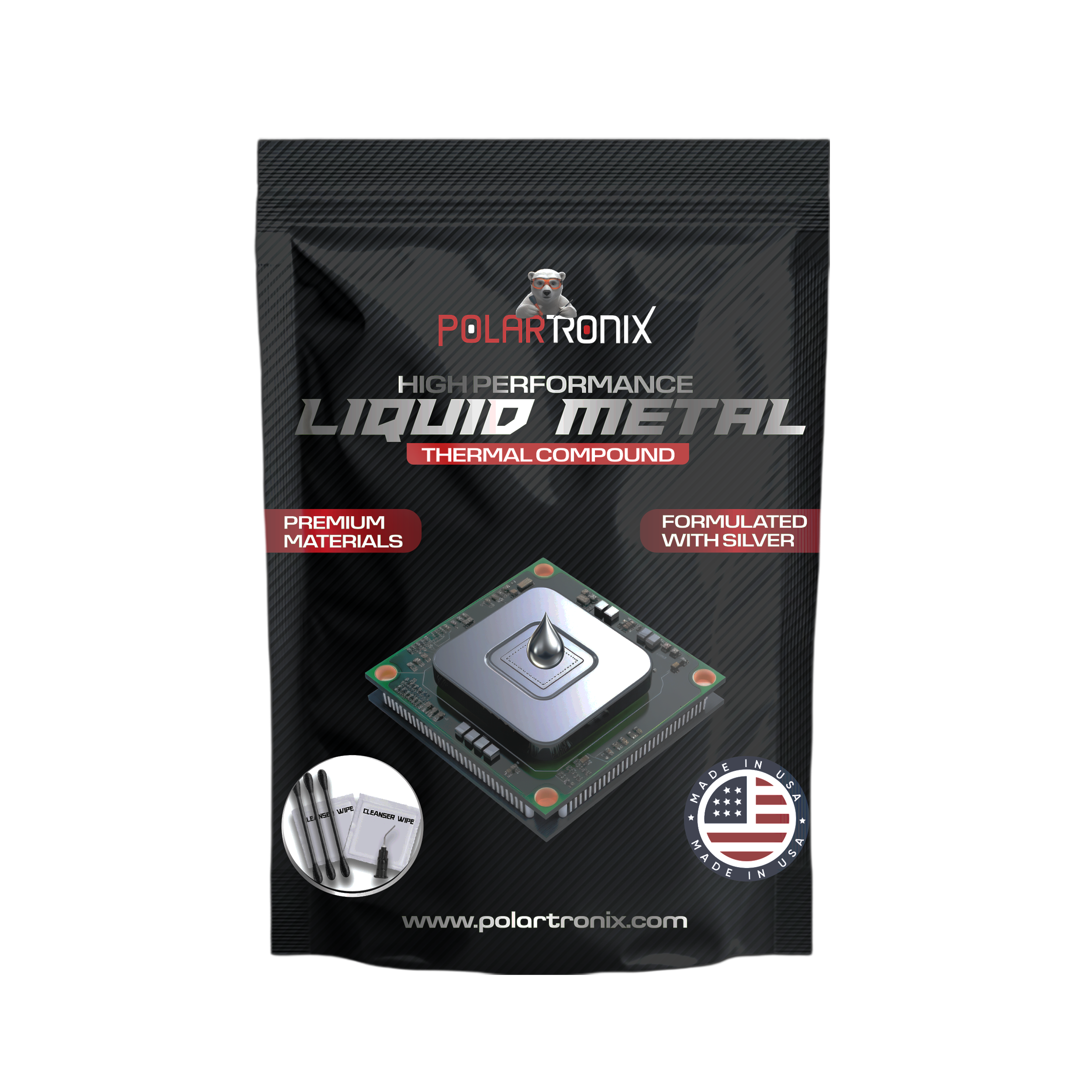 POLARTRONIX  
HIGH PERFORMANCE LIQUID METAL THERMAL COMPOUND  
PREMIUM MATERIALS FORMULATED WITH SILVER  
MADE IN USA  
www.polartronix.com