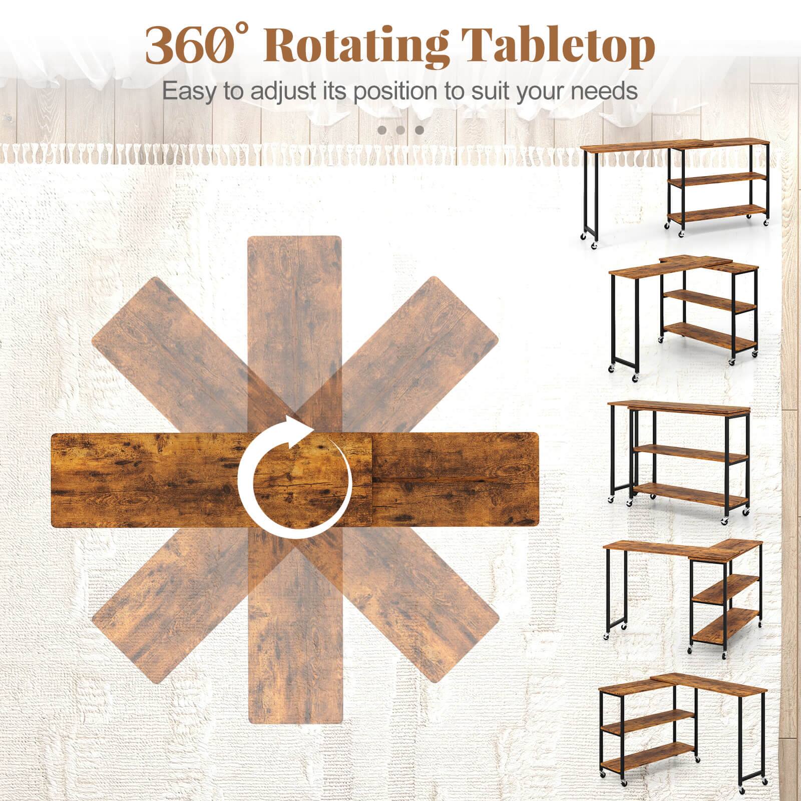 360° Rotating Tabletop  
Easy to adjust its position to suit your needs