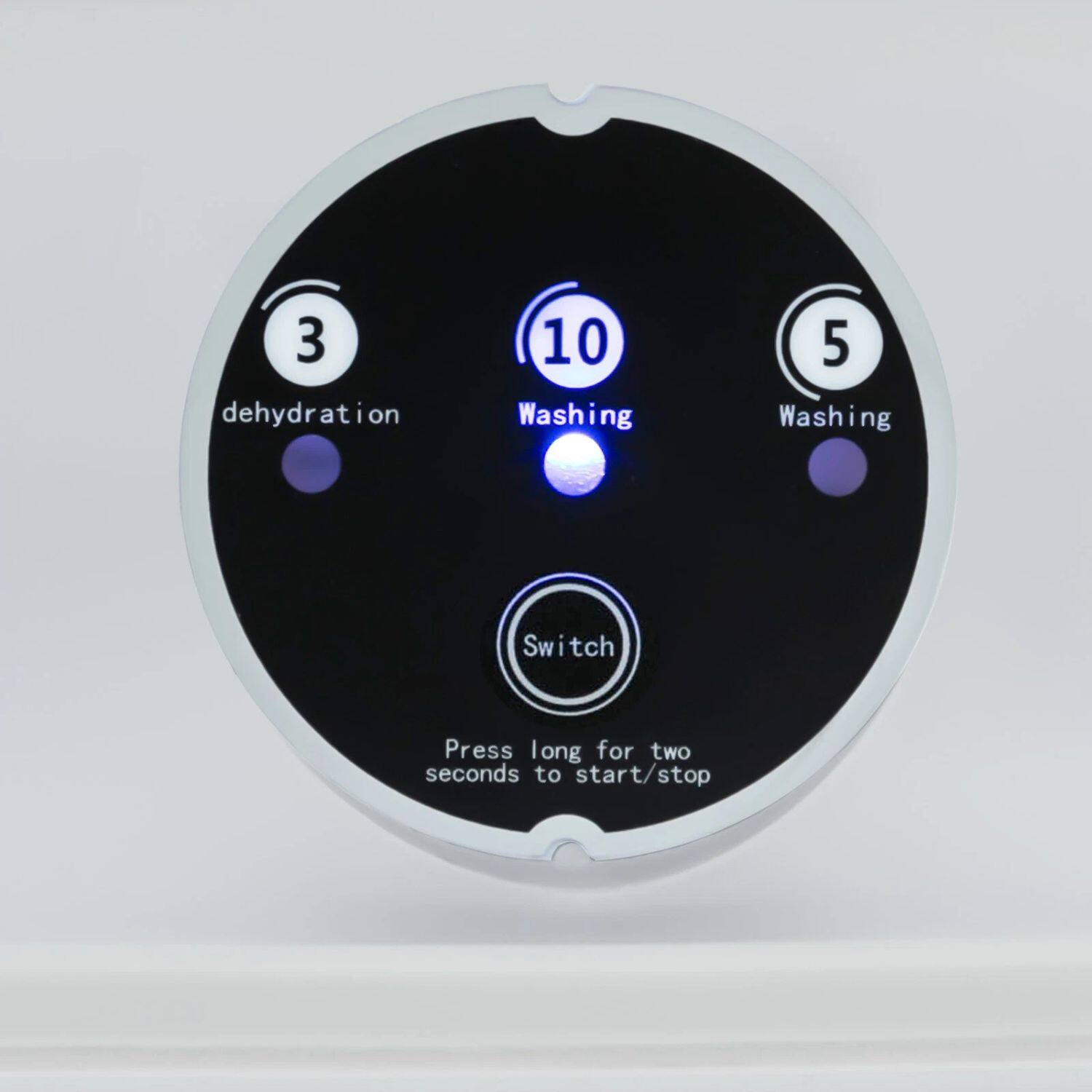 3 dehydration  
10 Washing  
5 Washing  

Switch  

Press long for two seconds to start/stop