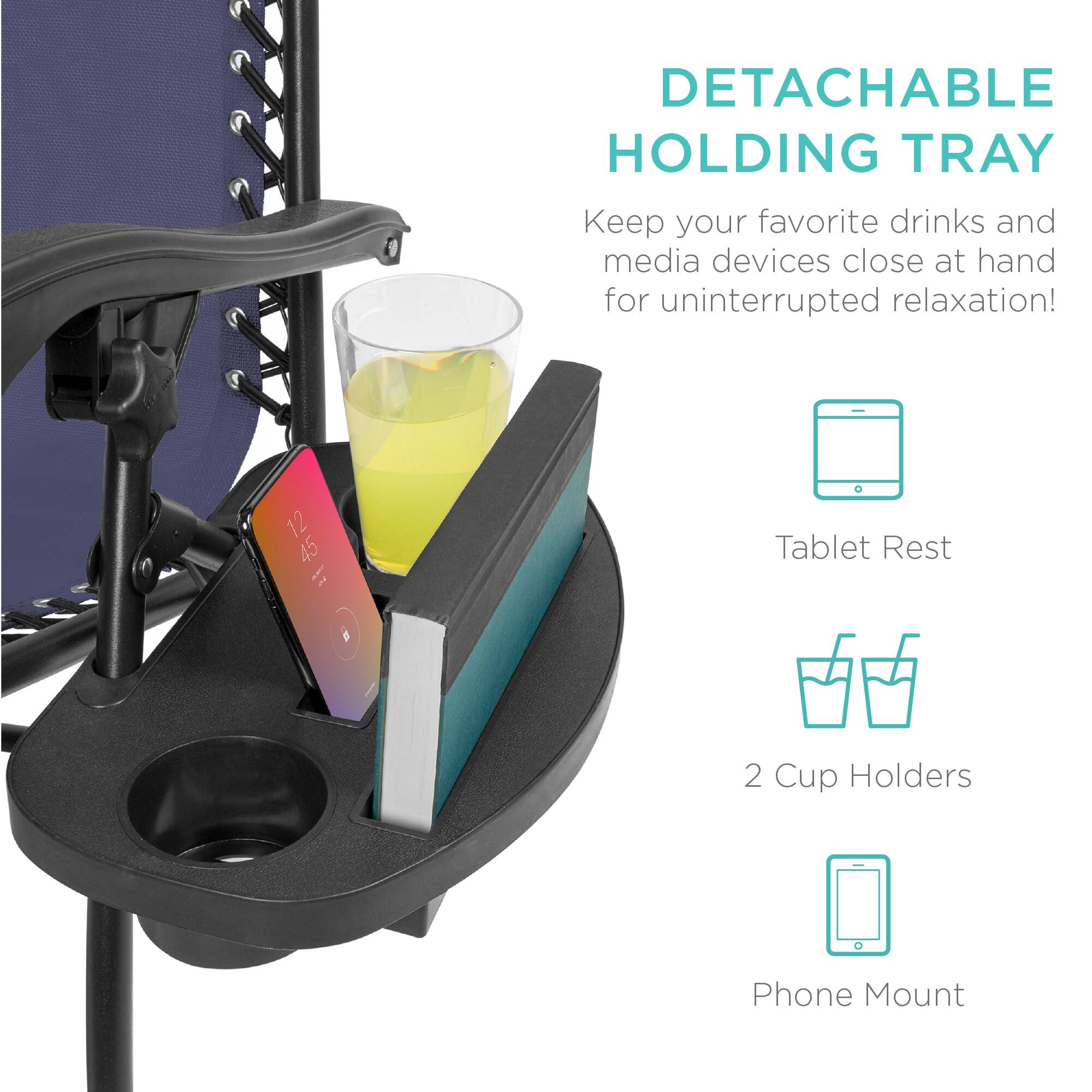 DETACHABLE HOLDING TRAY  
Keep your favorite drinks and media devices close at hand for uninterrupted relaxation!  

Tablet Rest  
2 Cup Holders  
Phone Mount