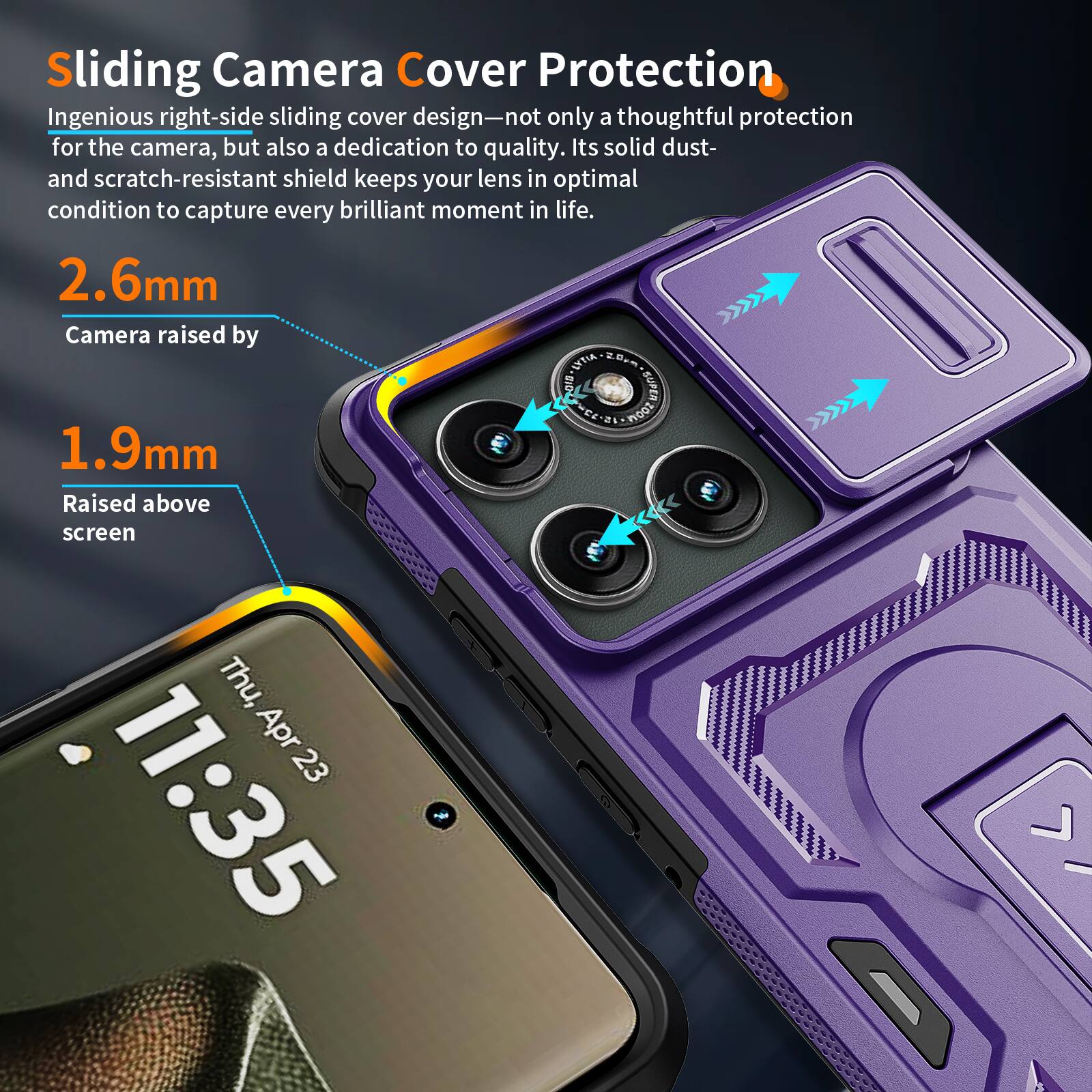 Sliding Camera Cover Protection

Ingenious right-side sliding cover design—not only a thoughtful protection for the camera, but also a dedication to quality. Its solid dust- and scratch-resistant shield keeps your lens in optimal condition to capture every brilliant moment in life.

2.6mm
Camera raised by LYTIA OIS SURER E00

1.9mm
Raised above screen

Thu, Apr 23 11:35