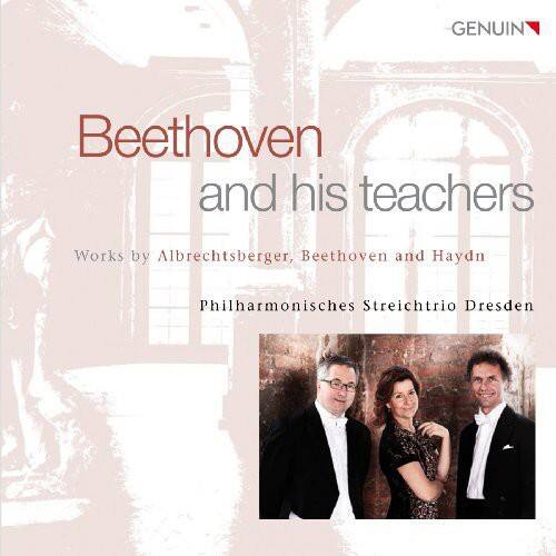 Philharmonisches Streichtrio Dresden - Beethoven & His Teachers   - COMPACT DISCS [CD] price history on PriceWatchPro