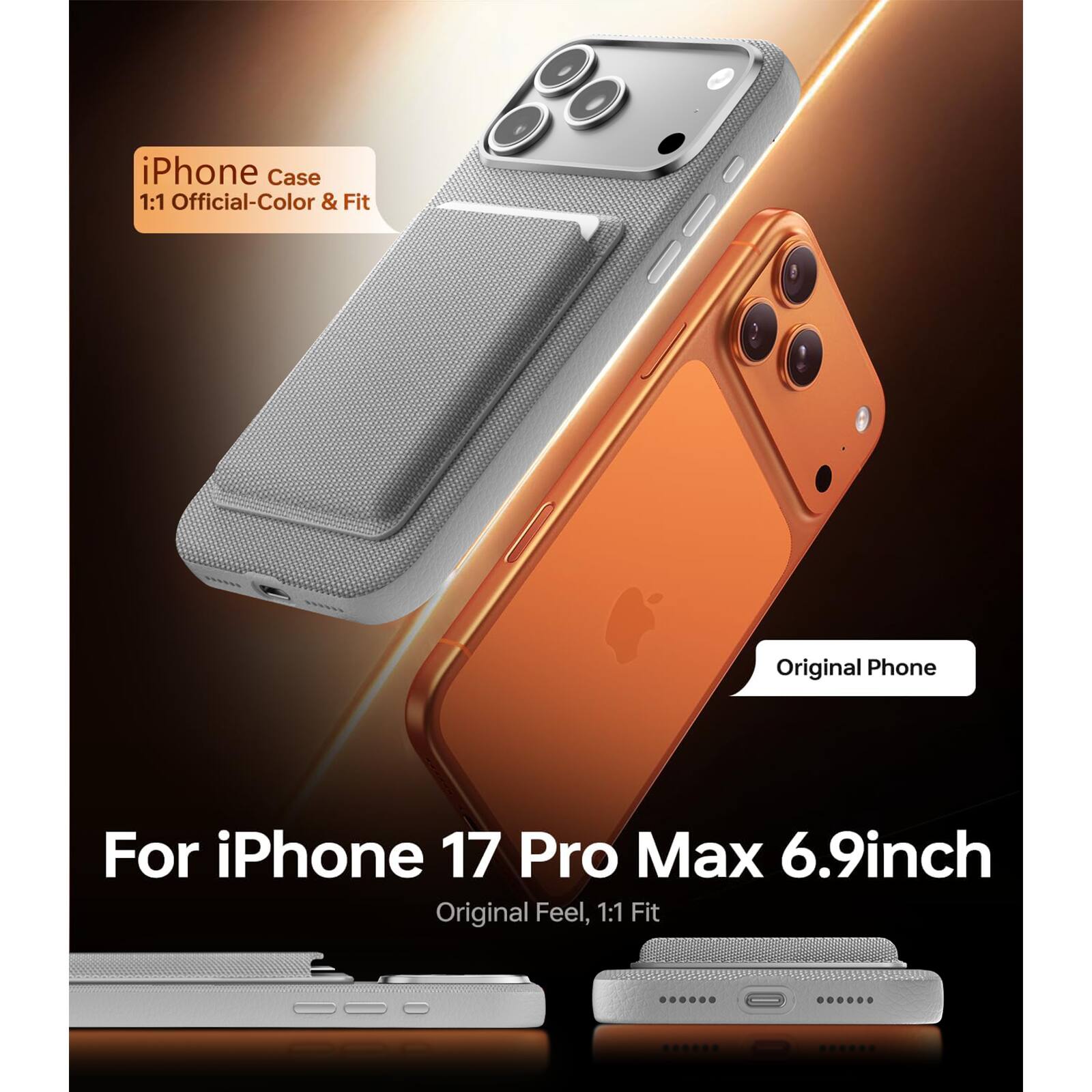 iPhone Case 1:1 Official-Color & Fit  
For iPhone 17 Pro Max 6.9inch  
Original Feel, 1:1 Fit