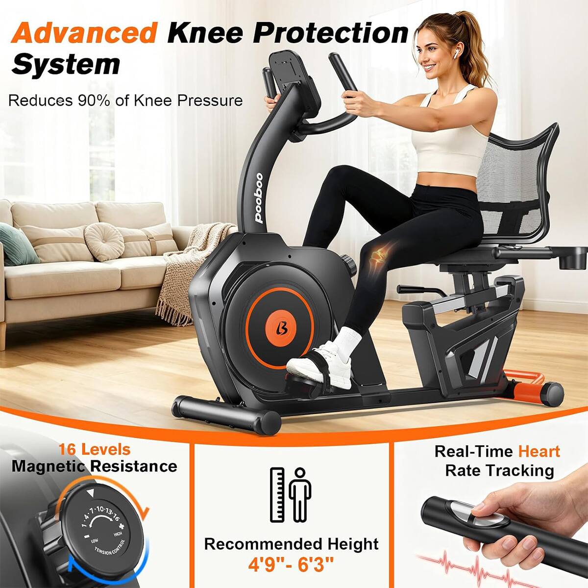 Advanced Knee Protection System Reduces 90% of Knee Pressure

16 Levels Magnetic Resistance

Real-Time Heart Rate Tracking

Recommended Height 4'9" - 6'3"