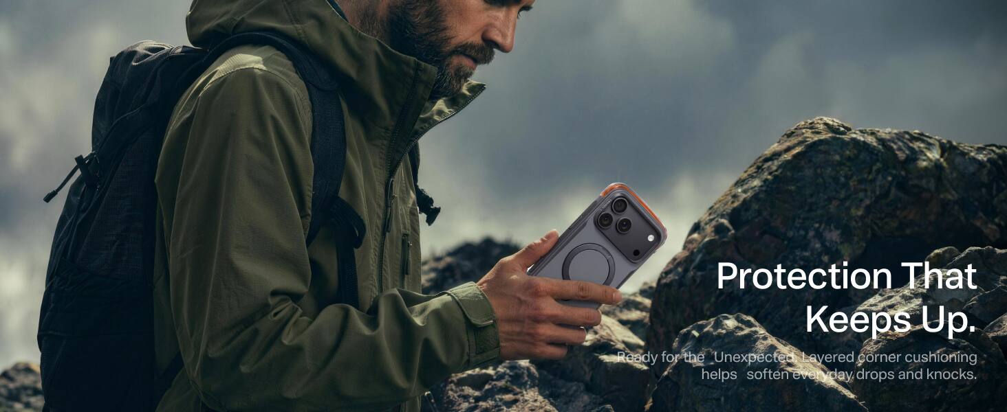 Protection That Keeps Up.  
Ready for the Unexpected.  
Layered corner cushioning helps soften everyday drops and knocks.