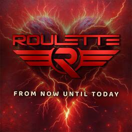 Roulette - From Now Until Today - VINYL LP