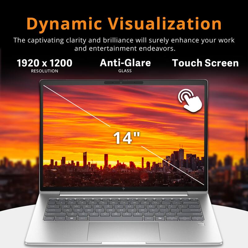 Dynamic Visualization  
The captivating clarity and brilliance will surely enhance your work and entertainment endeavors.  

1920 x 1200 RESOLUTION  
Anti-Glare Touch Screen GLASS  
14"