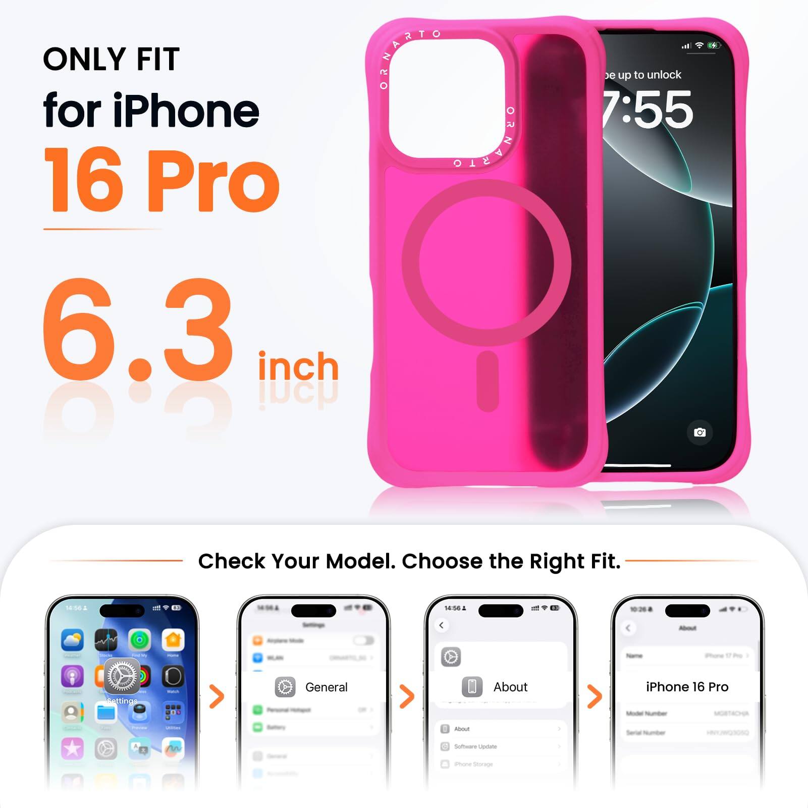 ONLY FIT for iPhone 16 Pro  
6.3 inch  

Check Your Model. Choose the Right Fit.  

- General  
- About iPhone 16 Pro  
- Software Update