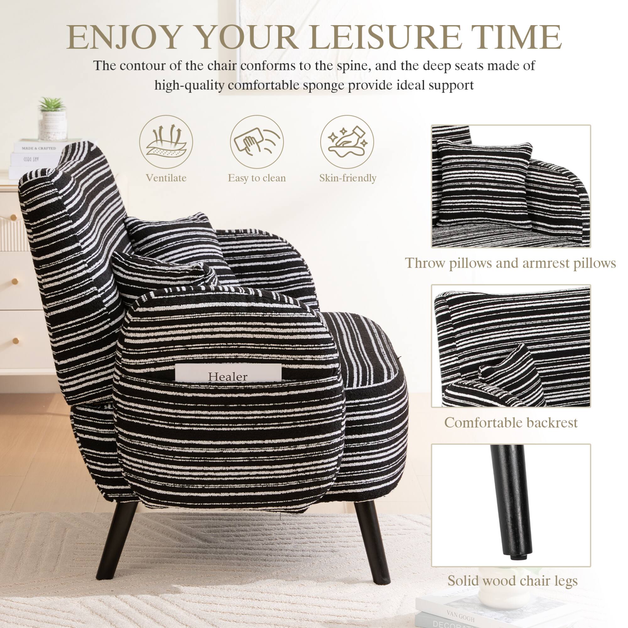ENJOY YOUR LEISURE TIME

The contour of the chair conforms to the spine, and the deep seats made of high-quality comfortable sponge provide ideal support.

- Ventilate
- Easy to clean
- Skin-friendly

Throw pillows and armrest pillows

Comfortable backrest

Solid wood chair legs