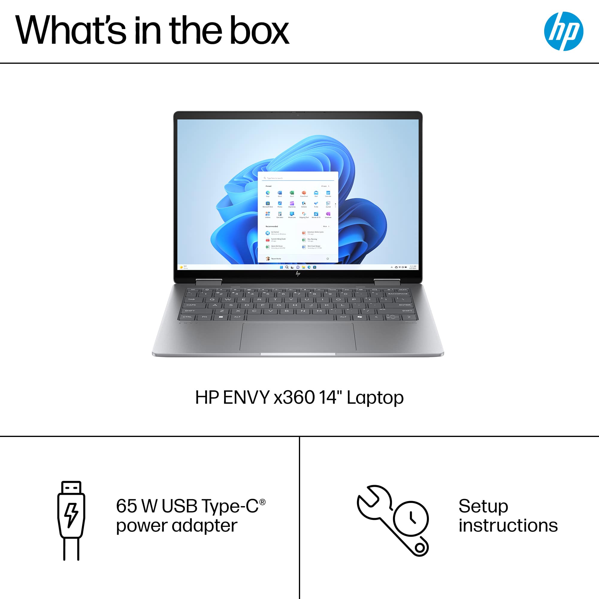 What's in the box: HP Envy x360 14" Laptop -- 65 W USB Type-C power adapter -- Setup instructions.