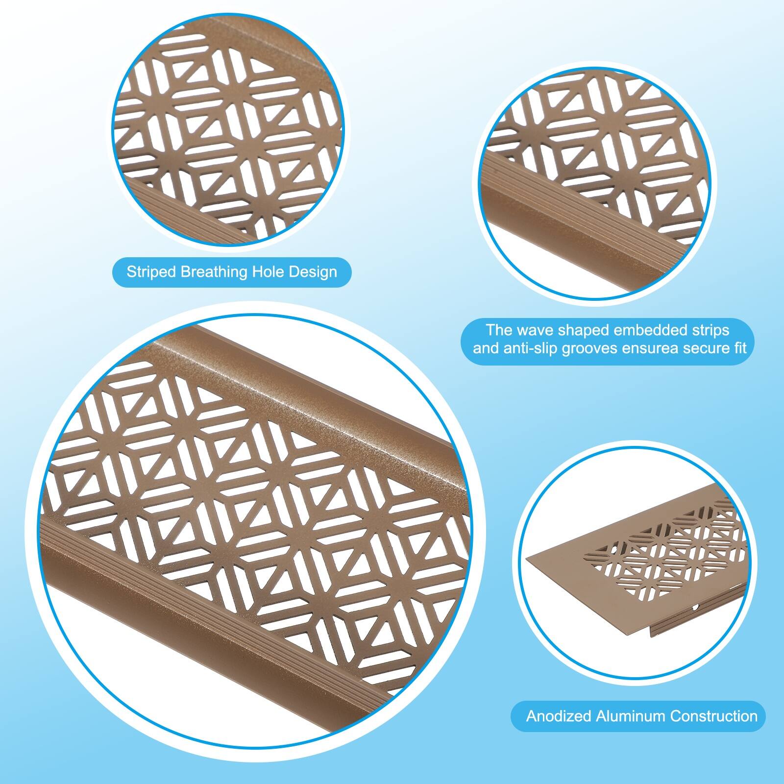 Striped Breathing Hole Design  
The wave shaped embedded strips and anti-slip grooves ensure a secure fit  
Anodized Aluminum Construction