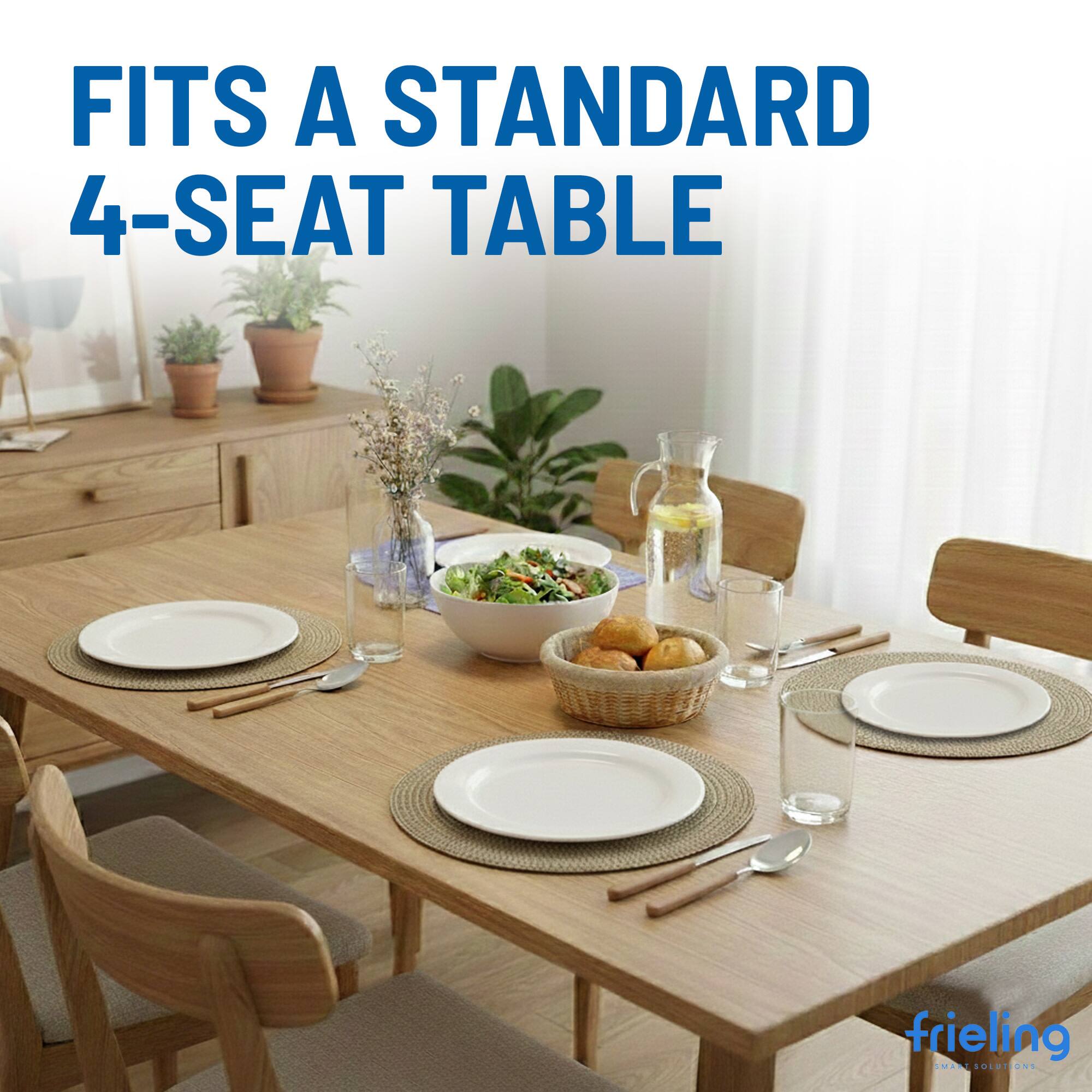 FITS A STANDARD 4-SEAT TABLE  
frieling  
SMART SOLUTIONS