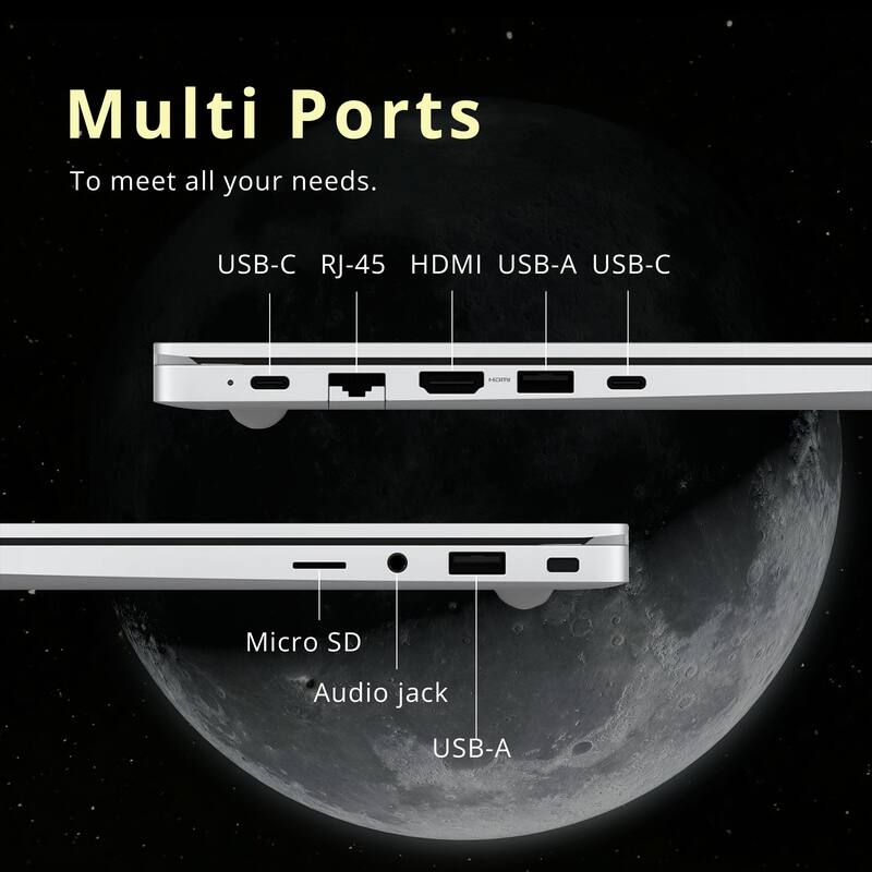 Multi Ports  
To meet all your needs.  

USB-C  
RJ-45  
HDMI  
USB-A  
USB-C  

Micro SD  
Audio jack  
USB-A