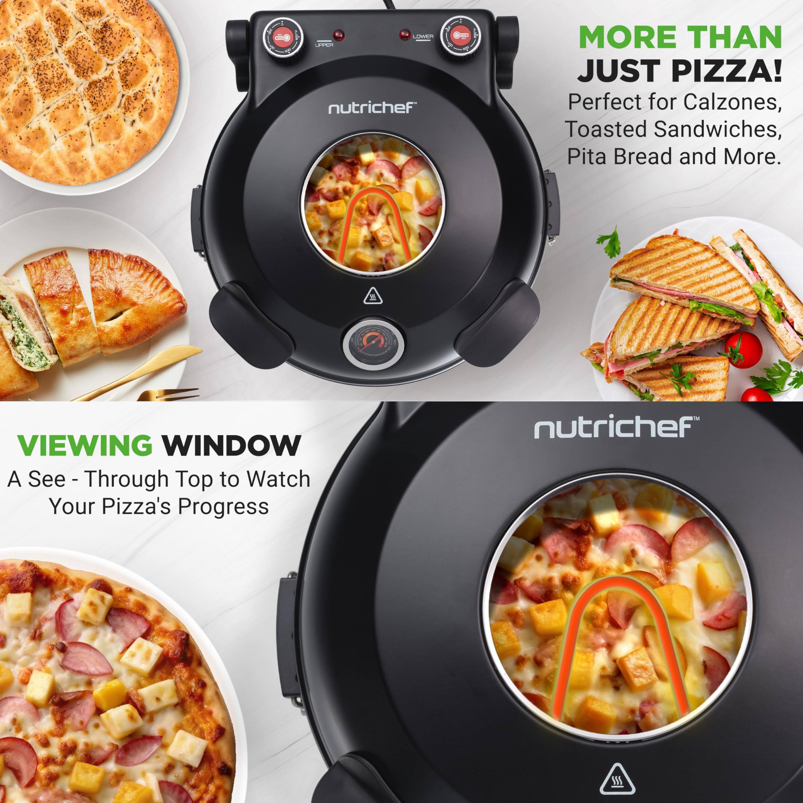 **MORE THAN JUST PIZZA!**  
Perfect for Calzones, Toasted Sandwiches, Pita Bread and More.

**VIEWING WINDOW**  
A See-Through Top to Watch Your Pizza's Progress

nutrichef
