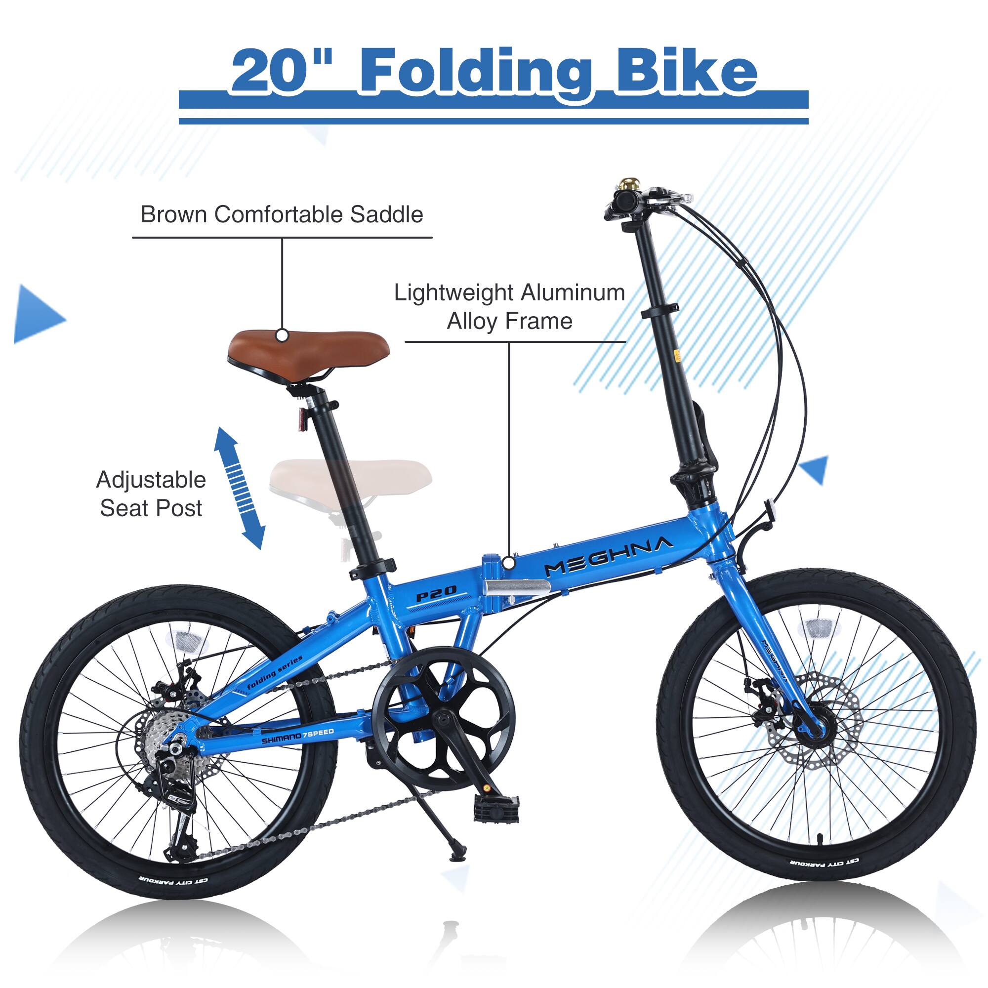 20" Folding Bike

- Brown Comfortable Saddle
- Lightweight Aluminum Alloy Frame
- Adjustable Seat Post