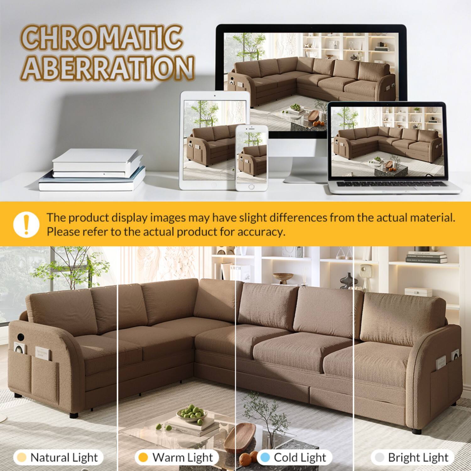 CHROMATIC ABERRATION

The product display images may have slight differences from the actual material. Please refer to the actual product for accuracy.

Natural Light Warm Light Cold Light Bright Light