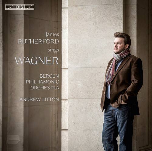 James Rutherford sings WAGNER  
BERGEN PHILHARMONIC ORCHESTRA  
ANDREW LITTON  

BIS