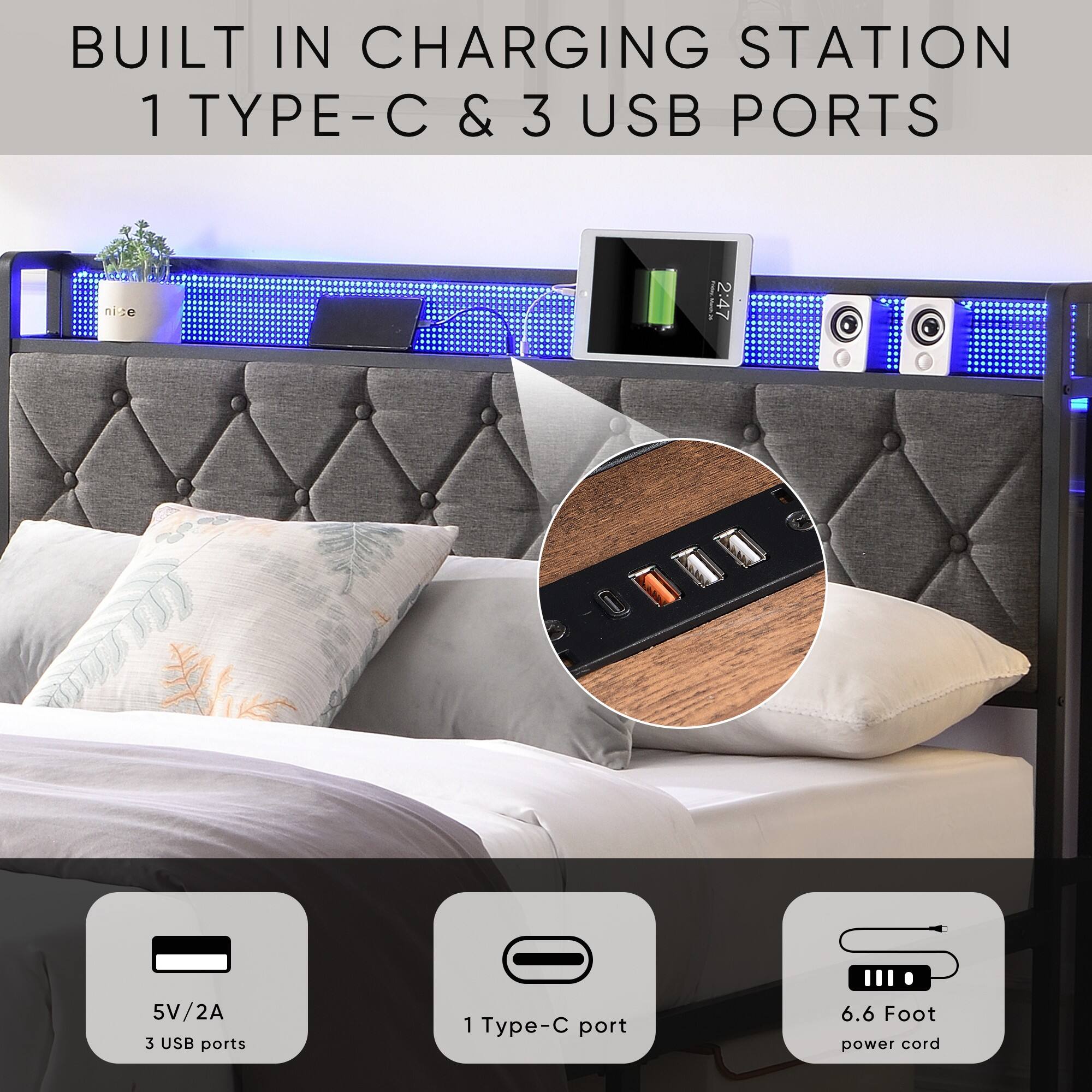 BUILT IN CHARGING STATION  
1 TYPE-C & 3 USB PORTS  

5V/2A  
3 USB ports  
1 Type-C port  
6.6 Foot power cord