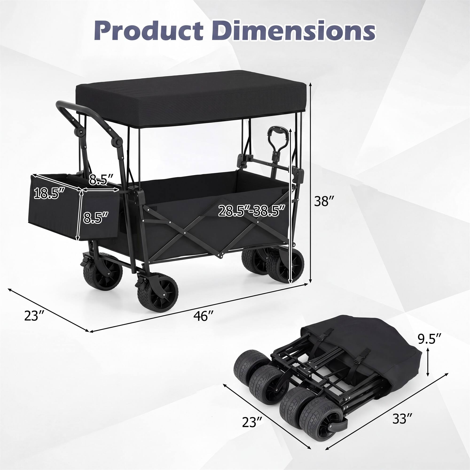 Product Dimensions: 18.5" x 8.5" x 8.5" x 28.5"-38.5" x 38" x 23" x 46" x 9.5" x 23" x 33"