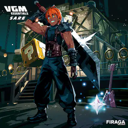 VGM ESSENTIALS
SARE
FIRAGA RECORDS