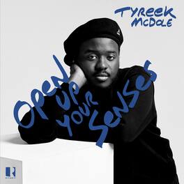 Tyreek Mcdole - Open Up Your Senses - VINYL LP