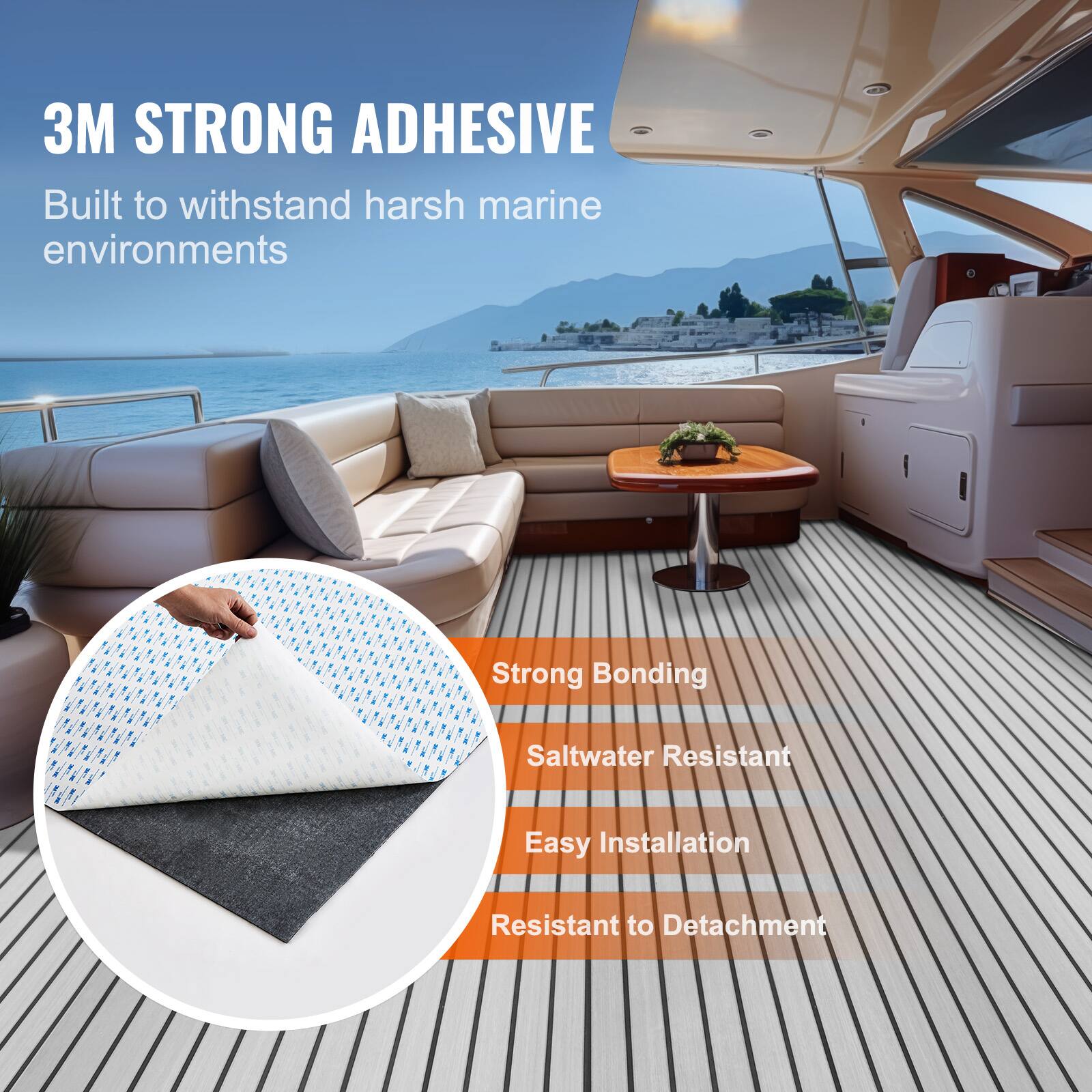 3M STRONG ADHESIVE  
Built to withstand harsh marine environments  

- Strong Bonding  
- Saltwater Resistant  
- Easy Installation  
- Resistant to Detachment