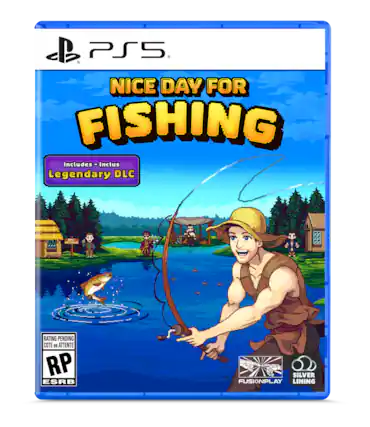 PS5. NICE DAY FOR FISHING Includes - Legendary DLC. RATING PENDING COTE en ATTENTE RP ESRB. SILVER FUSIONPLAY LINING. - RP (Rating Pending)