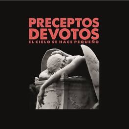 Preceptos Devotos - El Cielo Se Hace Pequeno - VINYL LP