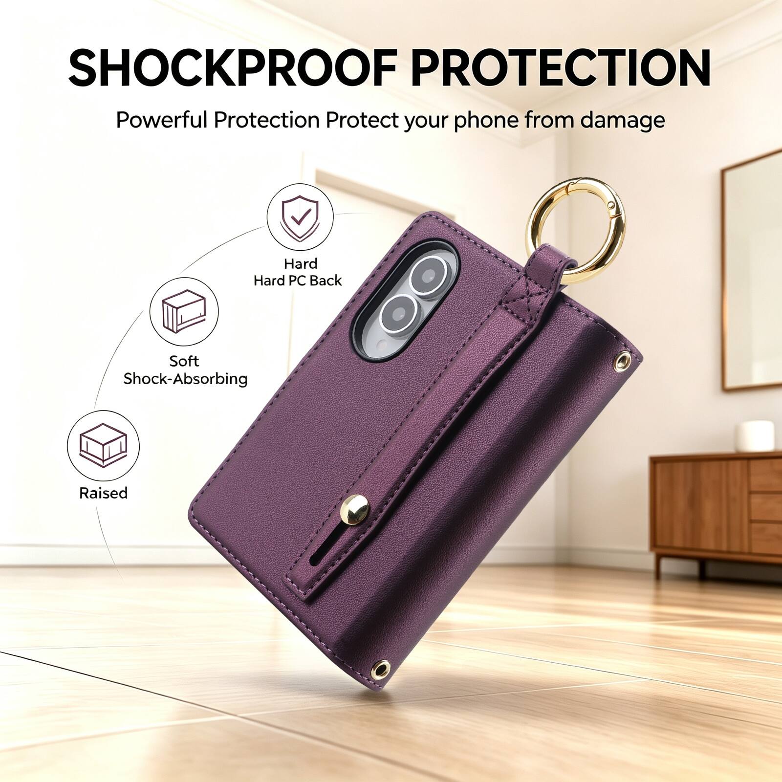 SHOCKPROOF PROTECTION  
Powerful Protection Protect your phone from damage  
Hard PC Back  
Soft Shock-Absorbing  
Raised