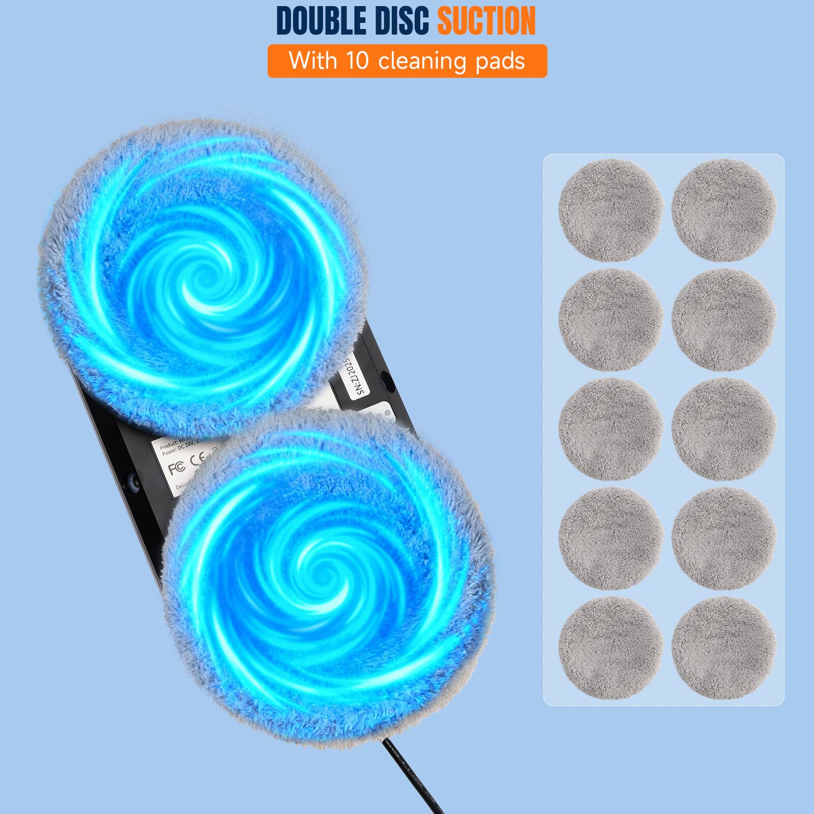 DOUBLE DISC SUCTION  
With 10 cleaning pads  
SN: ZJ2025  
ma HES FouT FC CE Lasoa