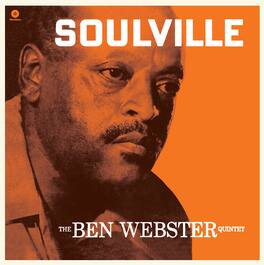 Ben Webster - Soulville - Limited 180-Gram Vinyl - VINYL LP