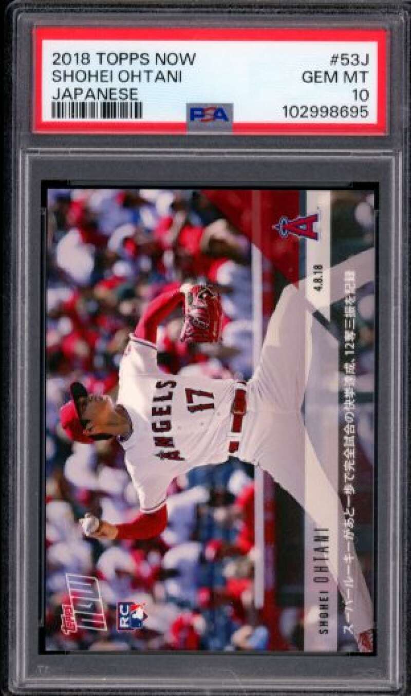 2018 TOPPS NOW SHOHEI OHTANI JAPANESE PA #53J GEM MT 10 102998695 LEPP RC 17 ANGELS A 4.8.18 OHTANI SHOHEI 12 12