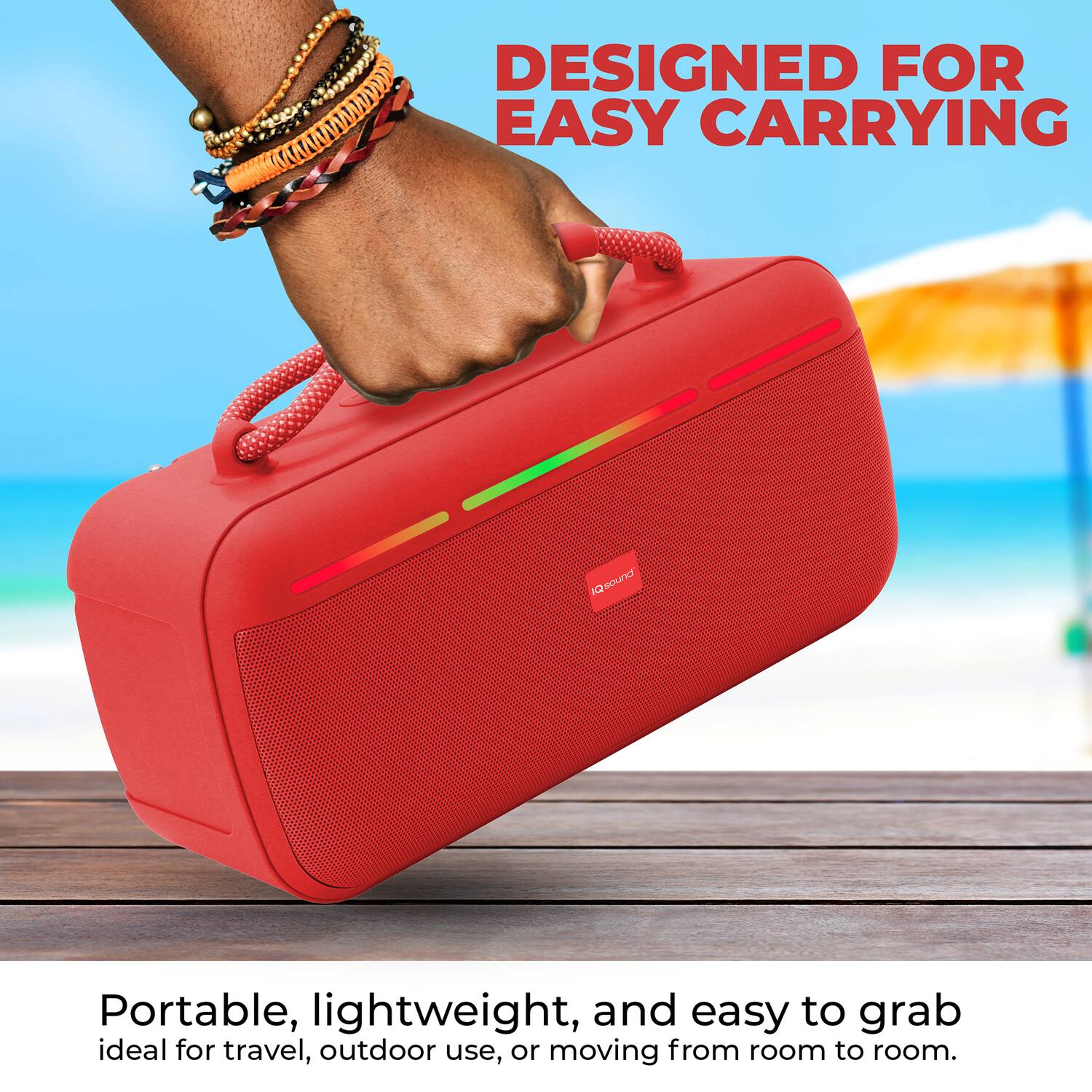 DESIGNED FOR EASY CARRYING

Portable, lightweight, and easy to grab ideal for travel, outdoor use, or moving from room to room.