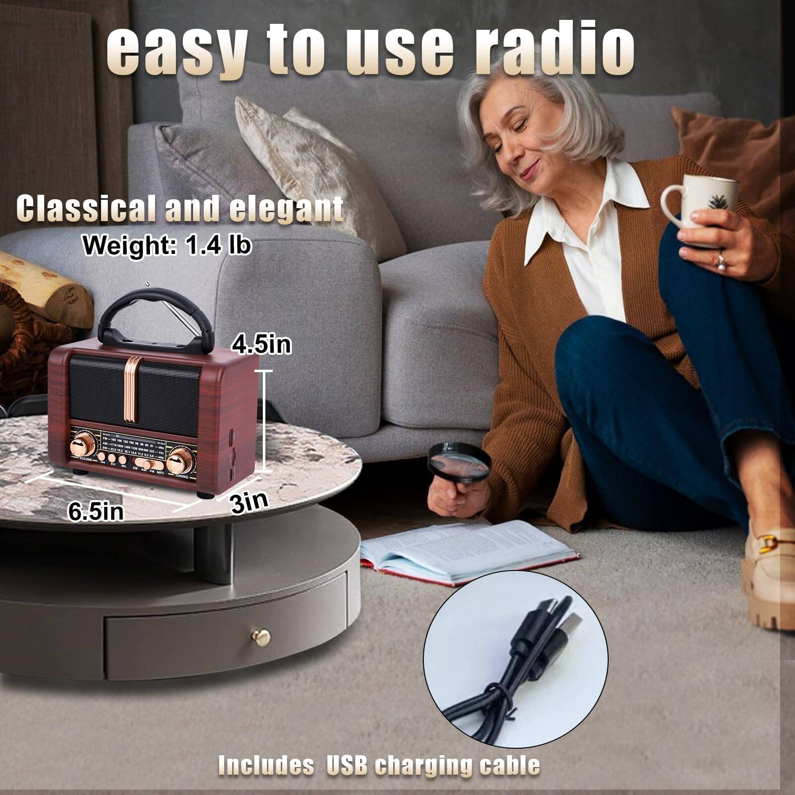 easy to use radio

Classical and elegant

Weight: 1.4 lb

4.5in

6.5in

3in

Includes USB charging cable