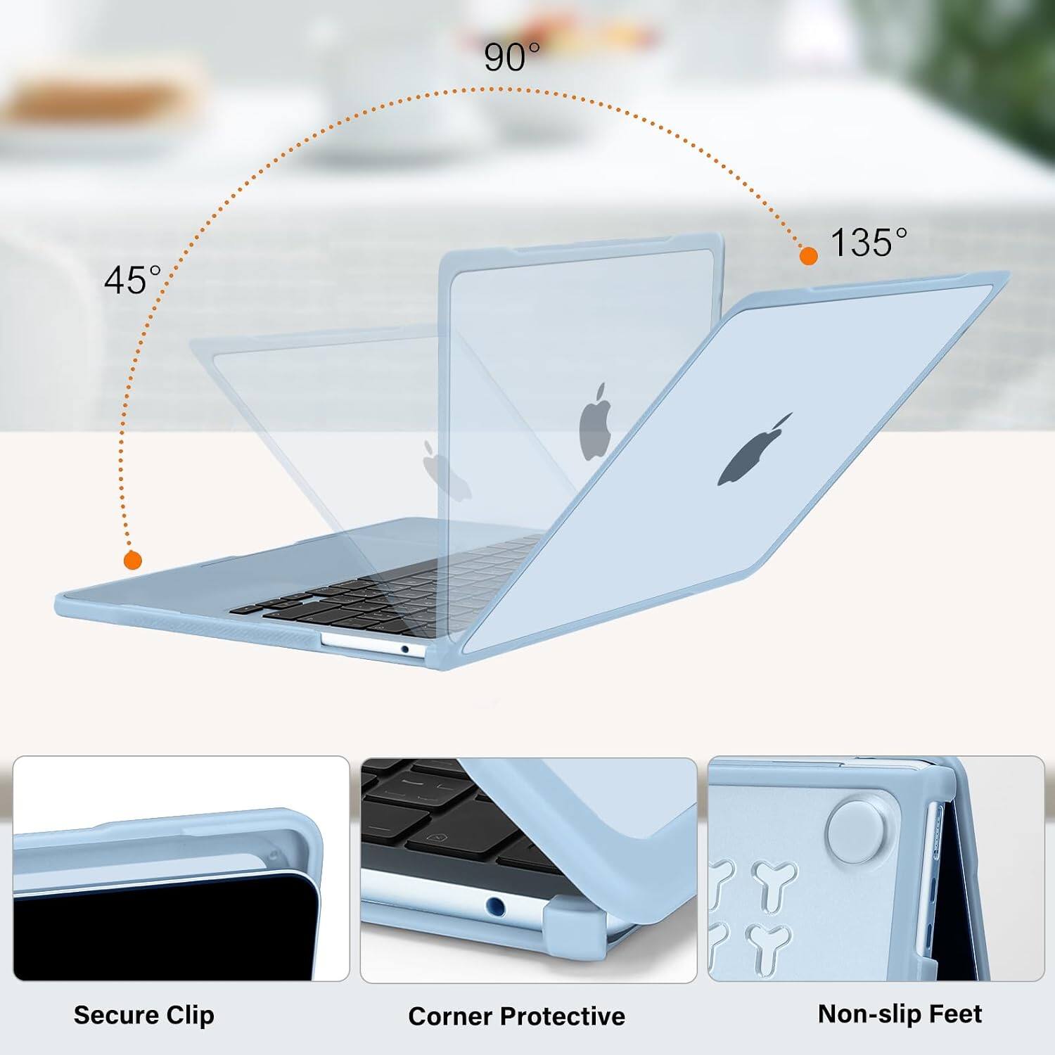 90°
45°
135°

Secure Clip
Corner Protective
Non-slip Feet