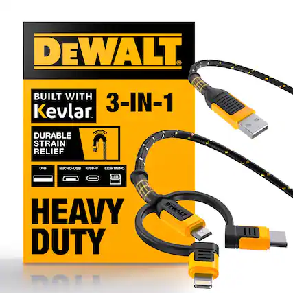 DEWALT BUILT WITH Kevlar 3-IN-1
DURABLE STRAIN RELIEF
USB MICRO-USB USB-C LIGHTNING
HEAVY DUTY