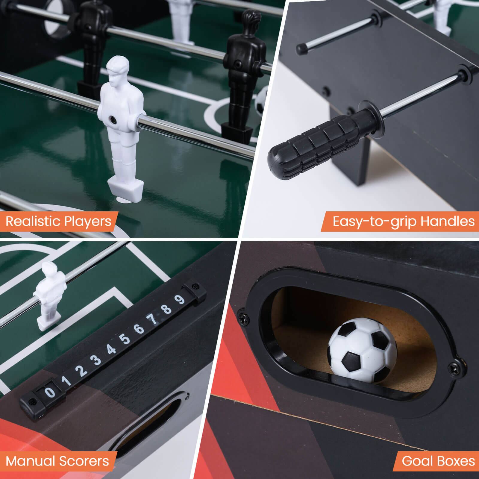 - Realistic Players
- Easy-to-grip Handles
- Manual Scorers
- Goal Boxes