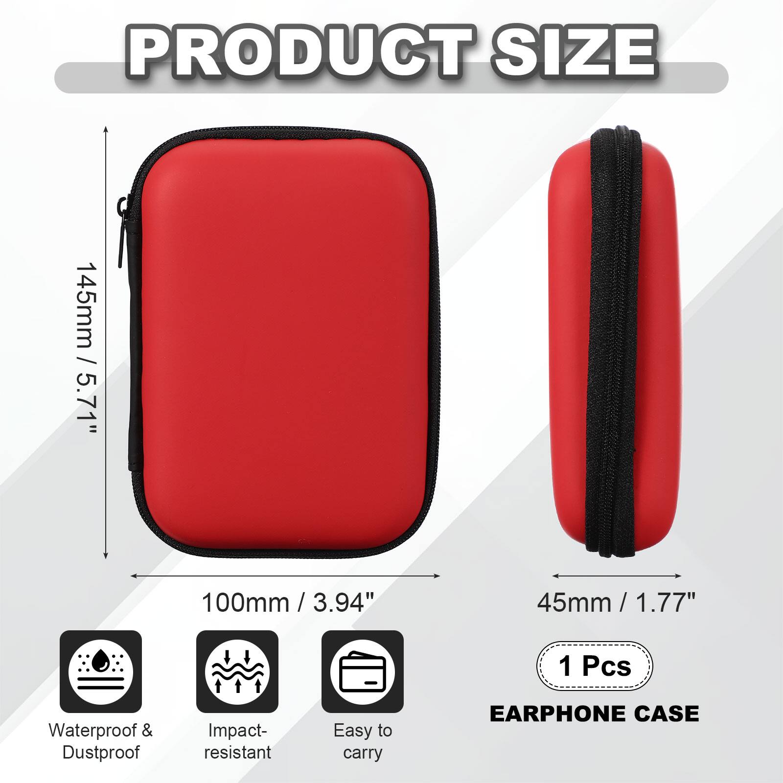 PRODUCT SIZE  
145mm / 5.71"  
100mm / 3.94"  
45mm / 1.77"  

1 Pcs Waterproof & Dustproof Impact-resistant Easy to carry EARPHONE CASE