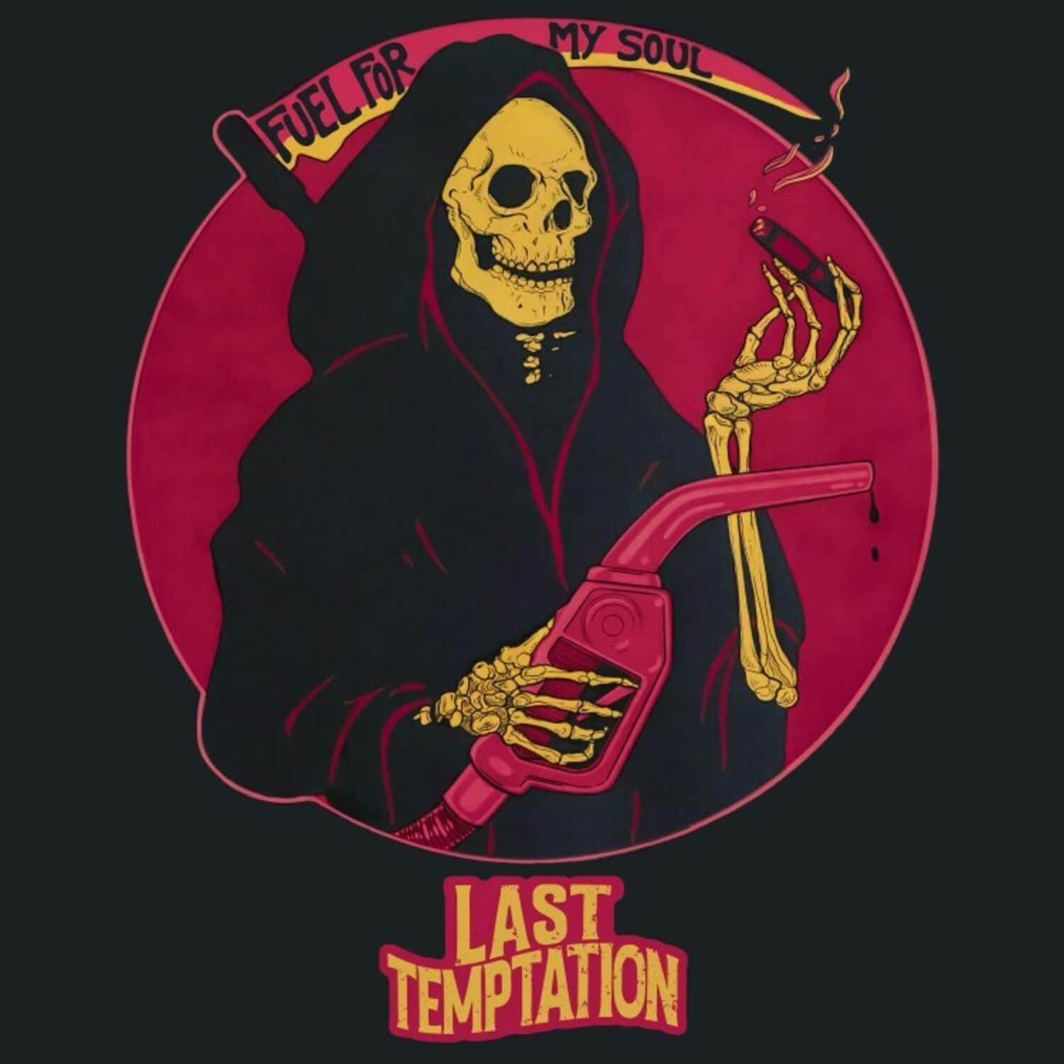 Last Temptation - Fuel For My Soul  - COMPACT DISCS
