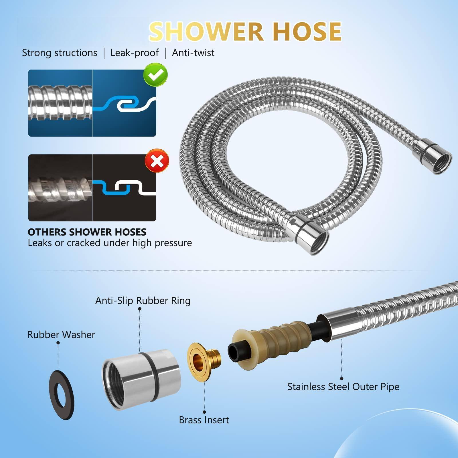 **SHOWER HOSE**

- Strong structures
- Leak-proof
- Anti-twist

**OTHERS SHOWER HOSES**
- Leaks or cracked under high pressure

**Features:**
- Anti-Slip Rubber Ring
- Rubber Washer
- Stainless Steel Outer Pipe
- Brass Insert