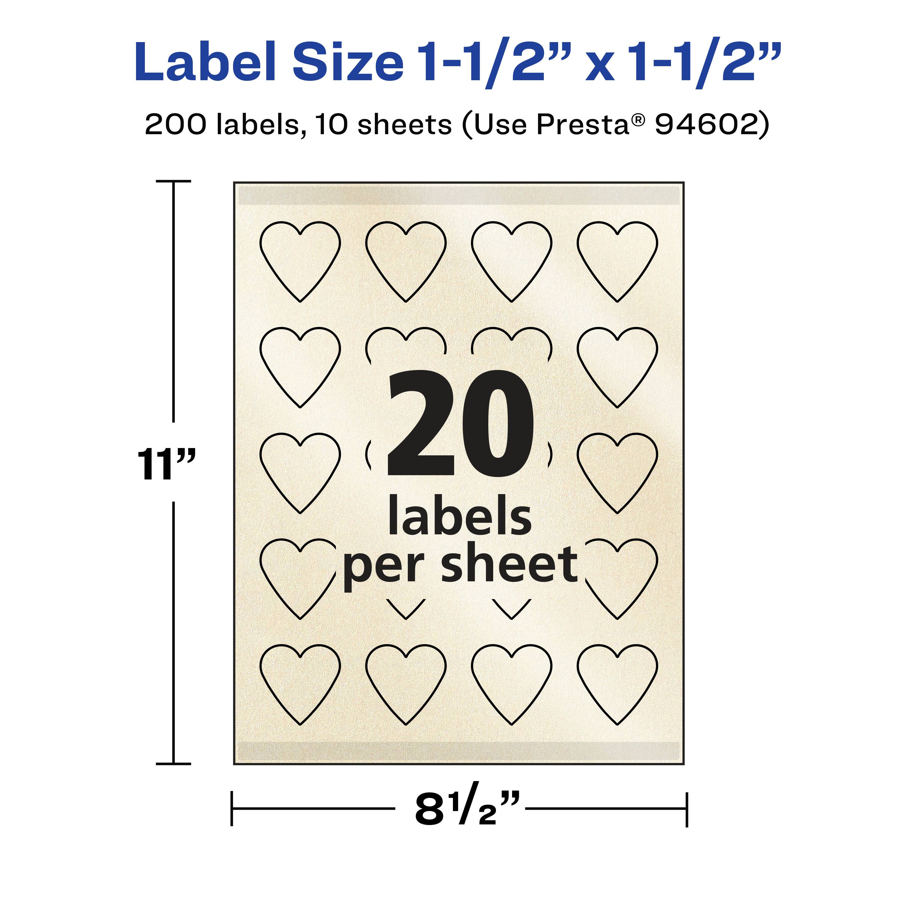 Label Size 1-1/2" x 1-1/2"  
200 labels, 10 sheets (Use Presta® 94602)  
11" x 8-1/2"  
20 labels per sheet