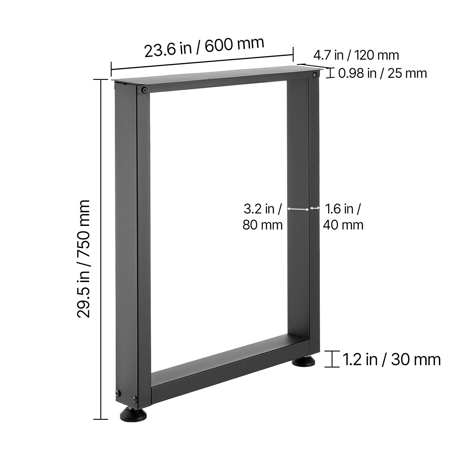 23.6 in / 600 mm  
4.7 in / 120 mm  
0.98 in / 25 mm  
29.5 in / 750 mm  
3.2 in / 80 mm  
1.6 in / 40 mm  
1.2 in / 30 mm