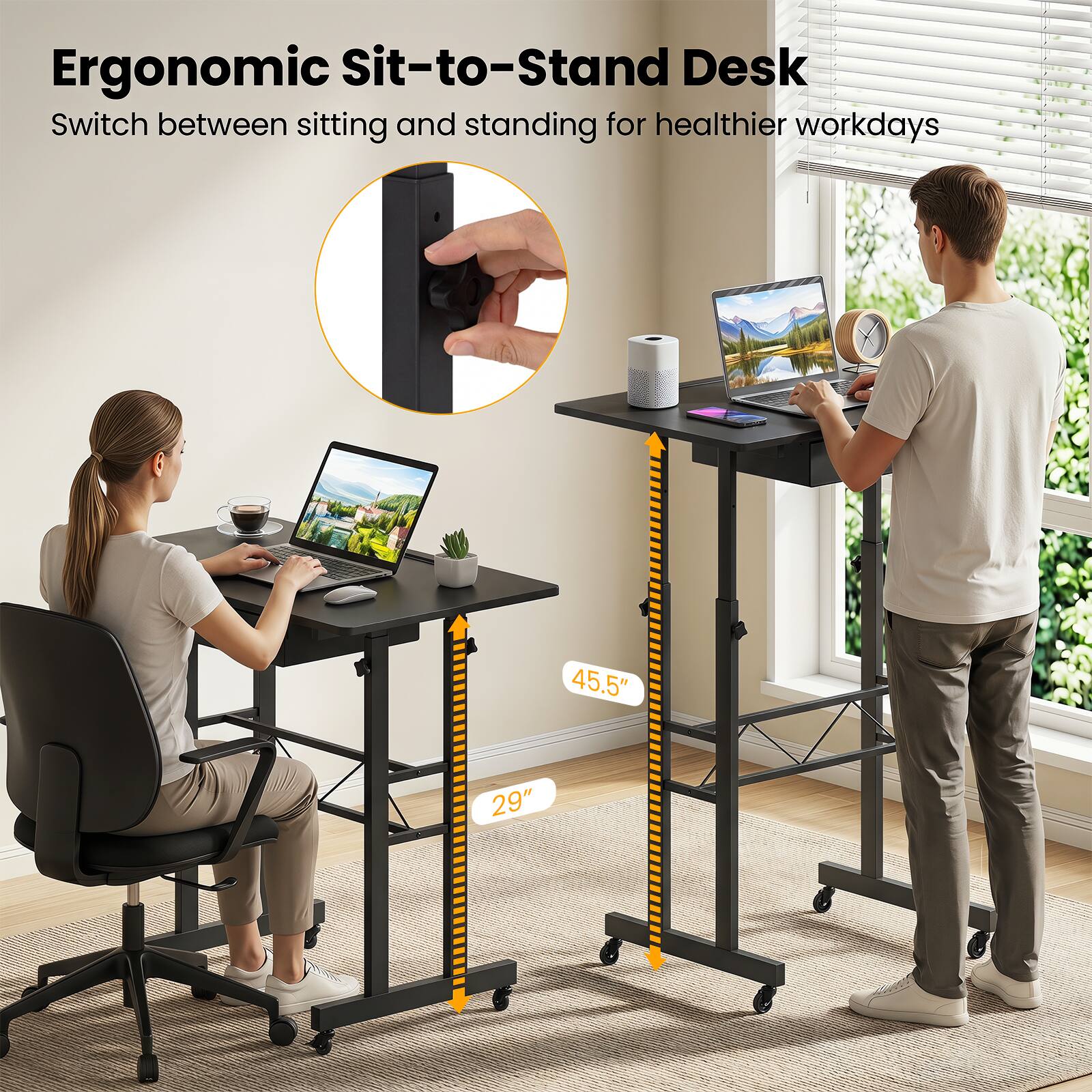 Ergonomic Sit-to-Stand Desk  
Switch between sitting and standing for healthier workdays  
45.5"  
29"
