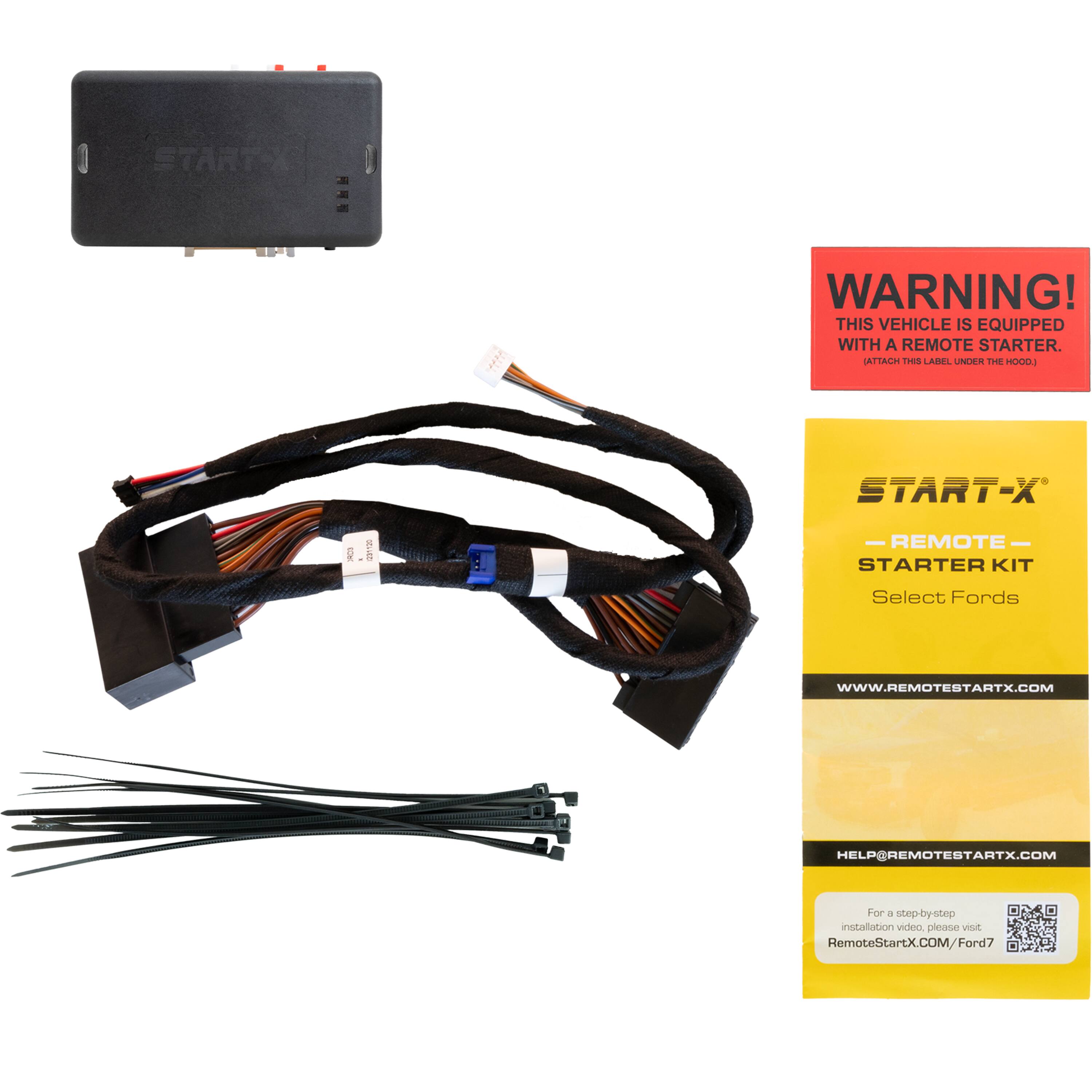 START X WARNING! THIS VEHICLE IS EQUIPPED WITH A REMOTE STARTER. ATTACH TO LABEL USE THE HOOD. START-X REMOTE STARTER KIT Select Ford Vehicles. WWW.REMOTESTARTX.COM. FOR 4 STEP-BY-STEP INSTALLATION VIDEO PLEASE VISIT WWW.REMOTESTARTX.COM/FORD7.