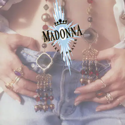 MADONNA
LIKE A PRAYER