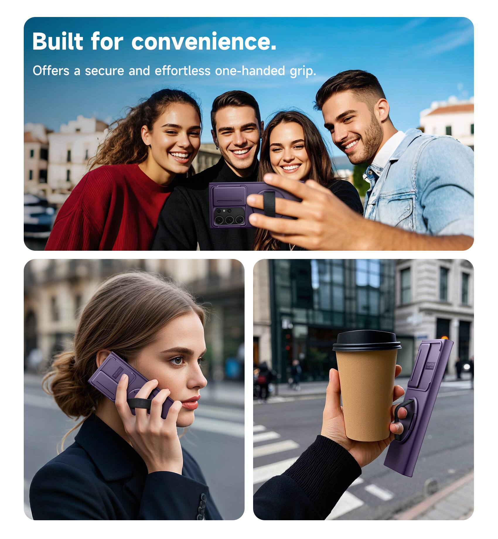 Built for convenience.  
Offers a secure and effortless one-handed grip.