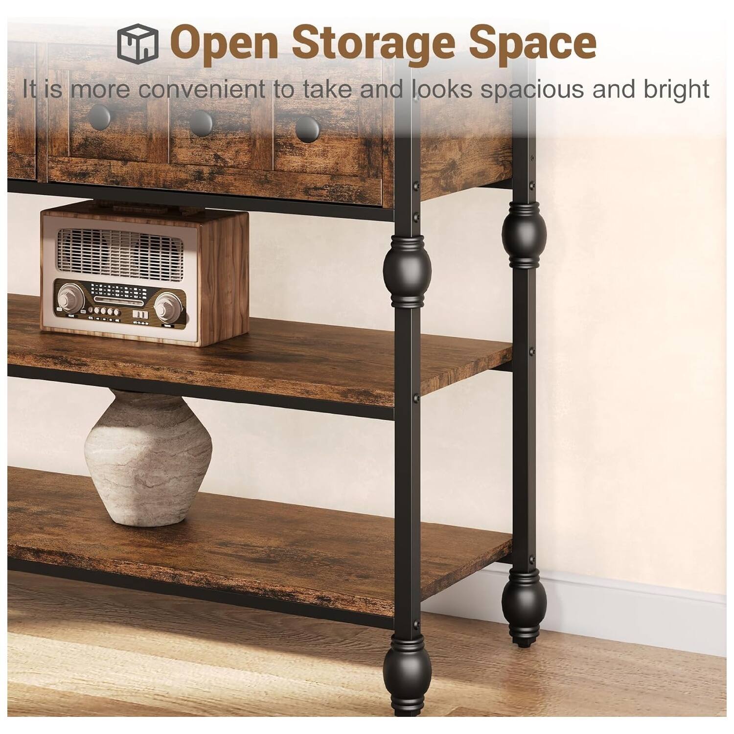 Open Storage Space  
It is more convenient to take and looks spacious and bright