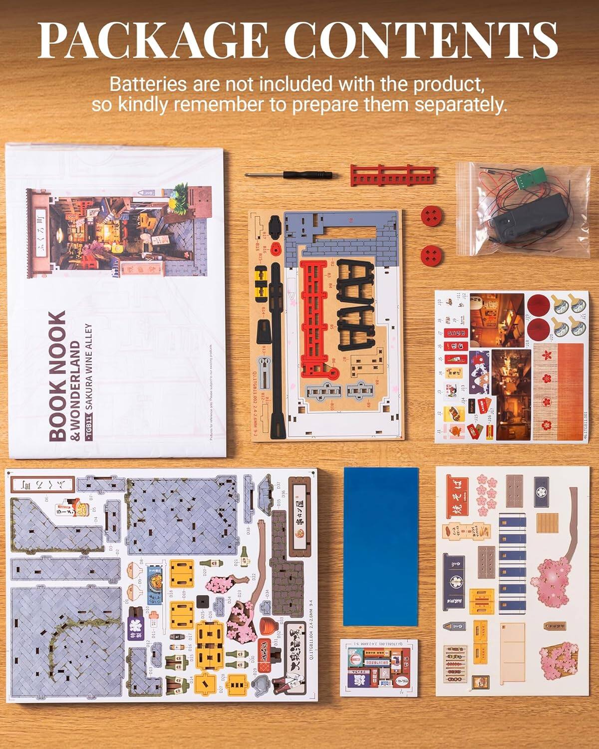 PACKAGE CONTENTS

Batteries are not included with the product, so kindly remember to prepare them separately.

NOOK BOOK WONDERLAND & SAKURA WINE ALLEY

TGB11 R 01.175811002

WAE-VE MODTEOSUTYO